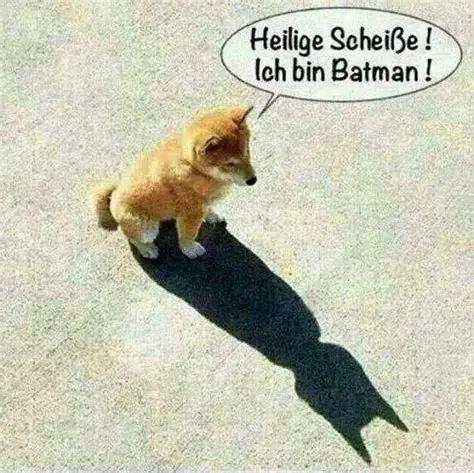 Heilige Scheiße!
Ich bin Batman!