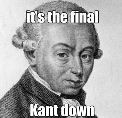 it's the final
Kant down