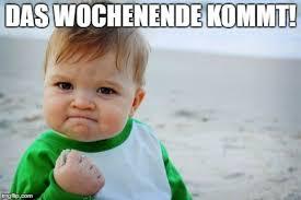 DAS WOCHENENDE KOMMT!
myte.com