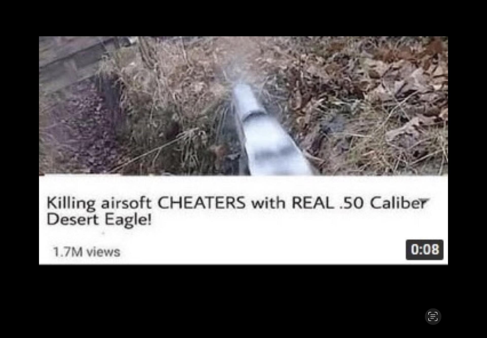 Killing airsoft CHEATERS with REAL .50 Caliber
Desert Eagle!
1.7M views
0:08