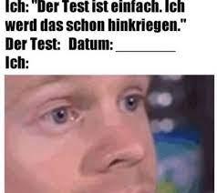 Das Bild zeigt einen Ausschnitt des Gesichtes eines Mannes, der nachdenklich schaut. Darüber steht in schwarzer Schrift: "Ich: 'Der Test ist einfach. Ich werd das schon hinkriegen.' Der Test: Datum: ________ Ich:".