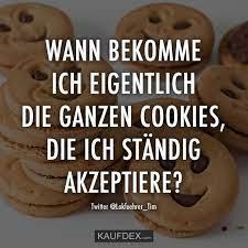 Ein Bild zeigt eine Anhäufung von Schokoladenkeksen mit Smiley-Gesichtern. Auf dem Bild steht in weißer Schrift: "Wann bekomme ich eigentlich die ganzen Cookies, die ich ständig akzeptiere?"