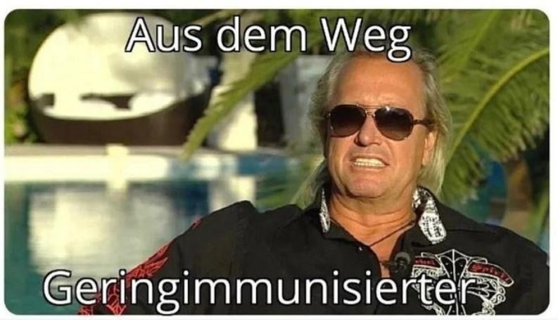 Aus dem Weg
Geringimmunisierter