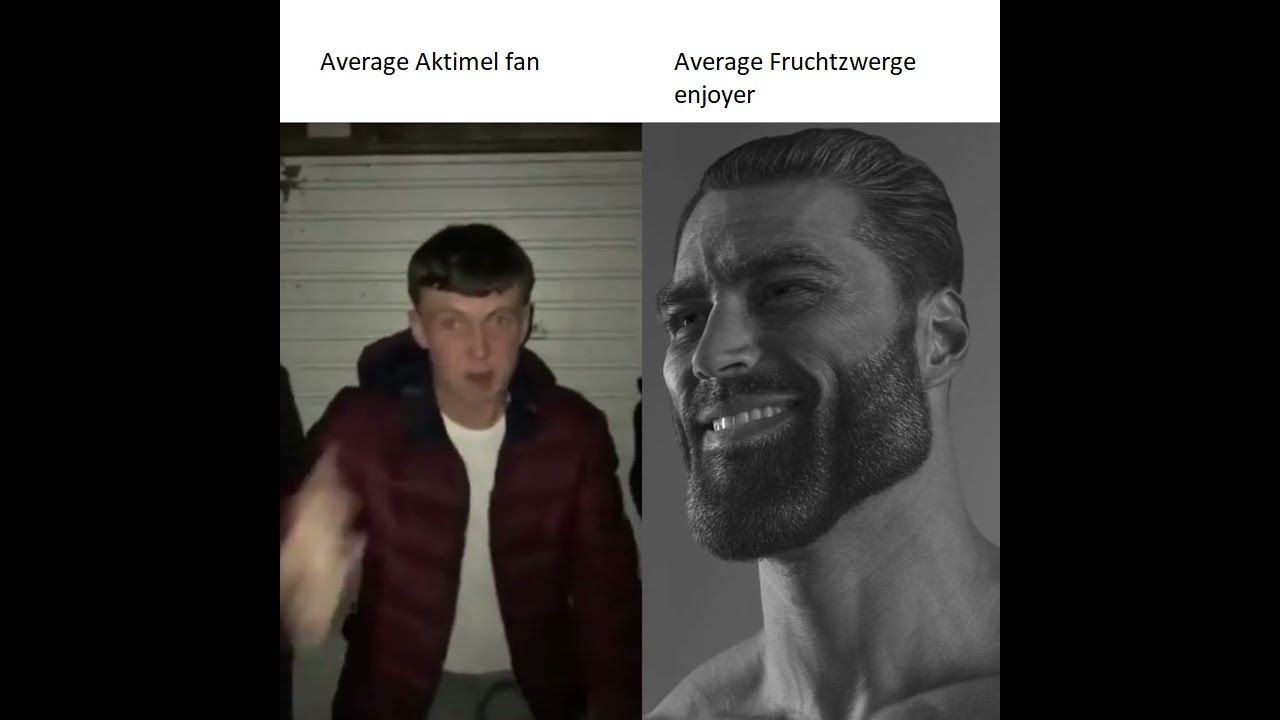 Average Aktimel fan
Average Fruchtzwerge
enjoyer