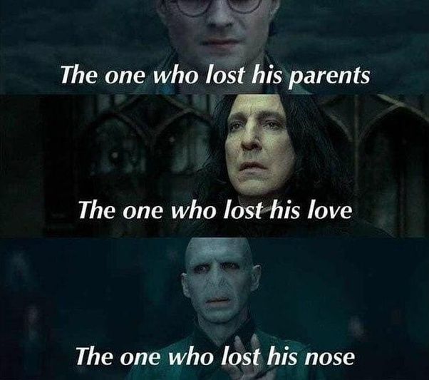 The one who lost his parents
The one who lost his love
The one who lost his nose