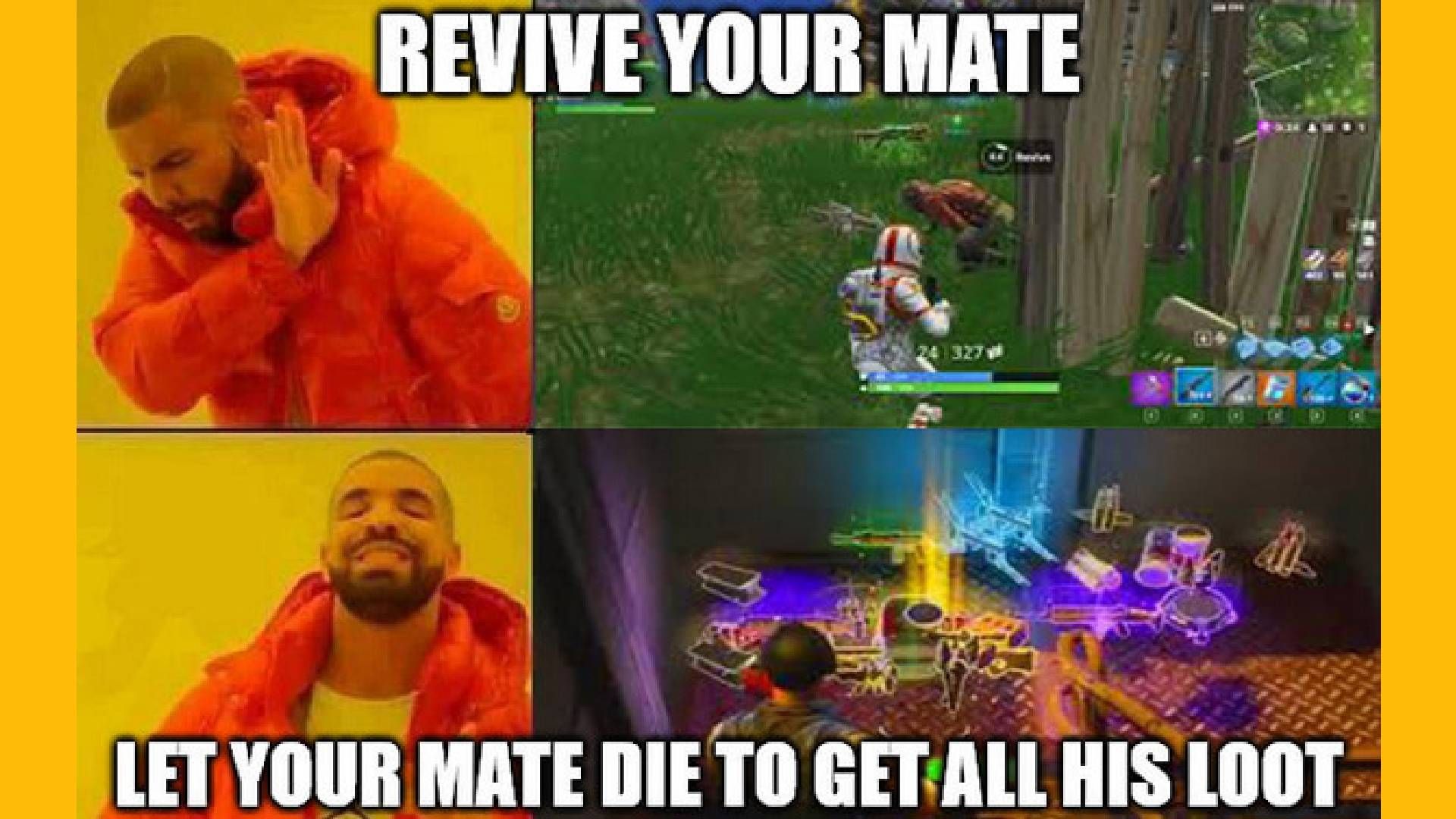 REVIVE YOUR MATE
DE BANYE
P
all
LET YOUR MATE DIE TO GET ALL HIS LOOT