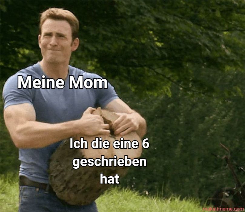 Meine Mom
Ich die eine 6
geschrieben
hat
Amakeitmeme.com