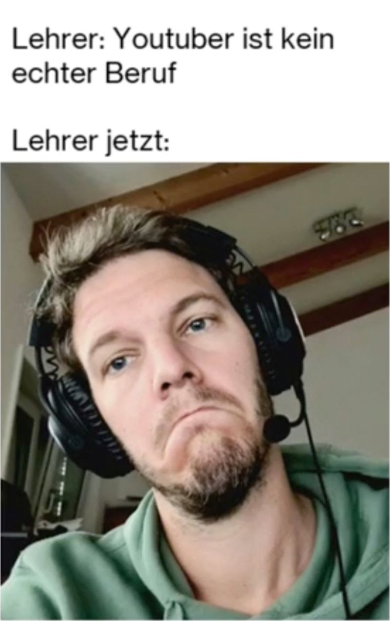 Lehrer: Youtuber ist kein
echter Beruf
Lehrer jetzt: