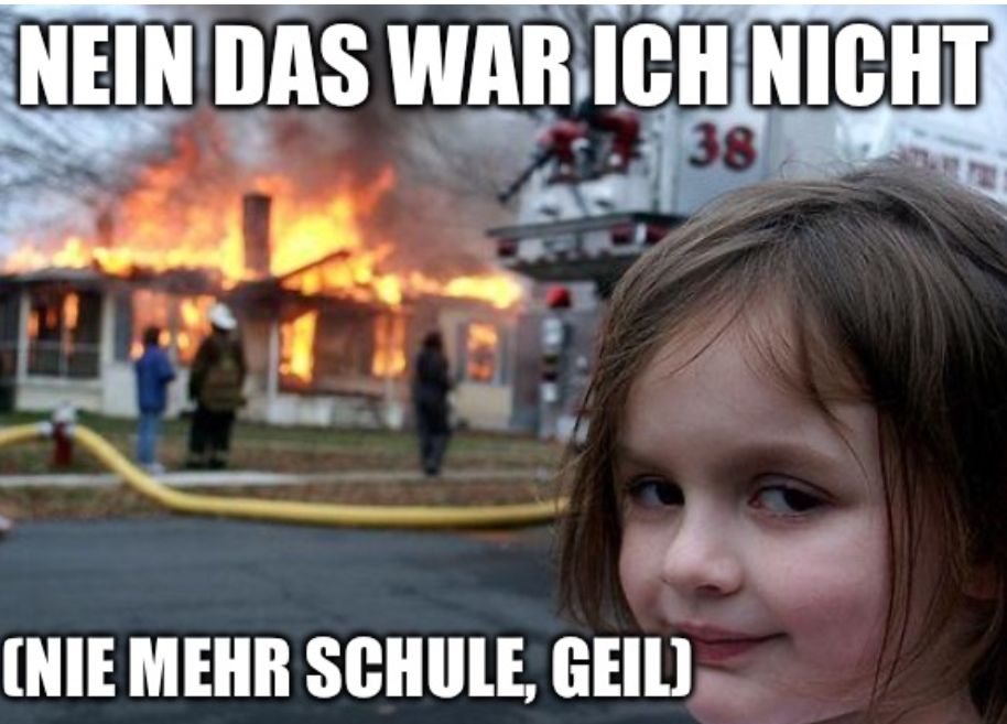 NEIN DAS WAR ICH NICHT
38
62
(NIE MEHR SCHULE, GEIL)