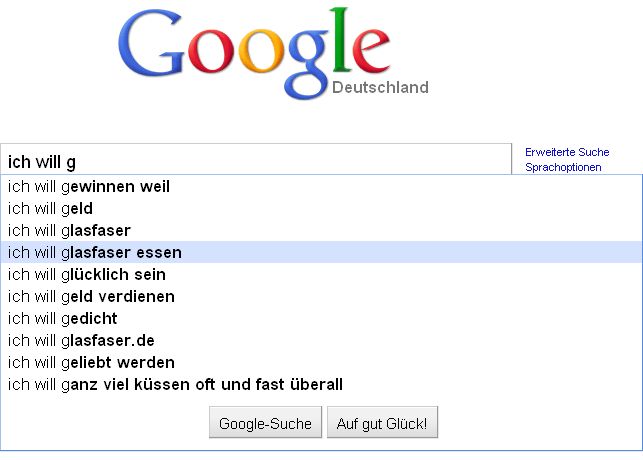 Go
ich will g
ich will gewinnen weil
ich will geld
ich will glasfaser
ich will glasfaser essen
ich will glücklich sein
ich will geld verdienen
ich will gedicht
ich will glasfaser.de
Deutschland
ich will geliebt werden
ich will ganz viel küssen oft und fast überall
Google-Suche
Auf gut Glück!
Erweiterte Suche
Sprachoptionen