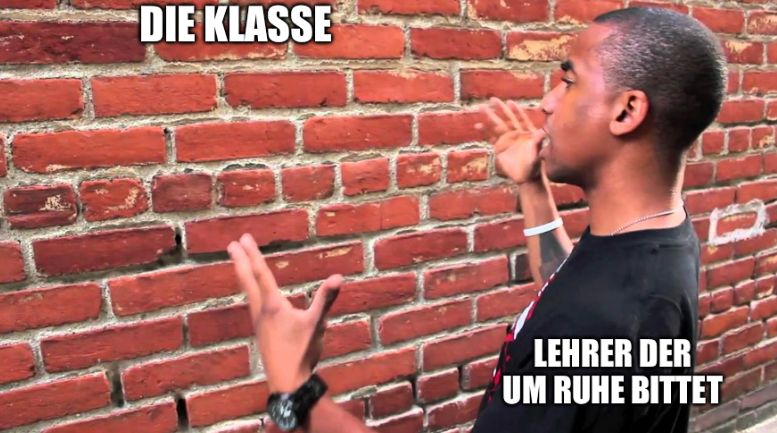 DIE KLASSE
FOR
LEHRER DER
UM RUHE BITTET