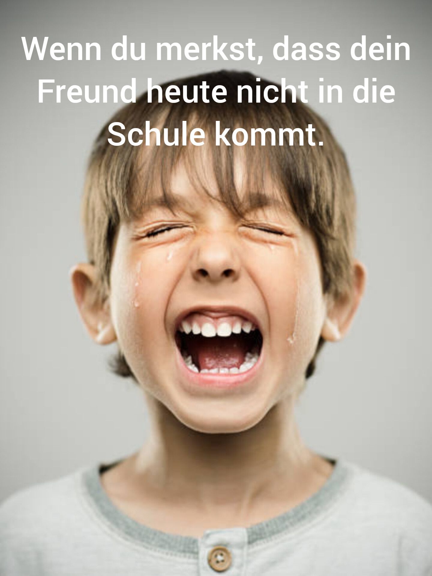 Wenn du merkst, dass dein
Freund heute nicht in die
Schule kommt.