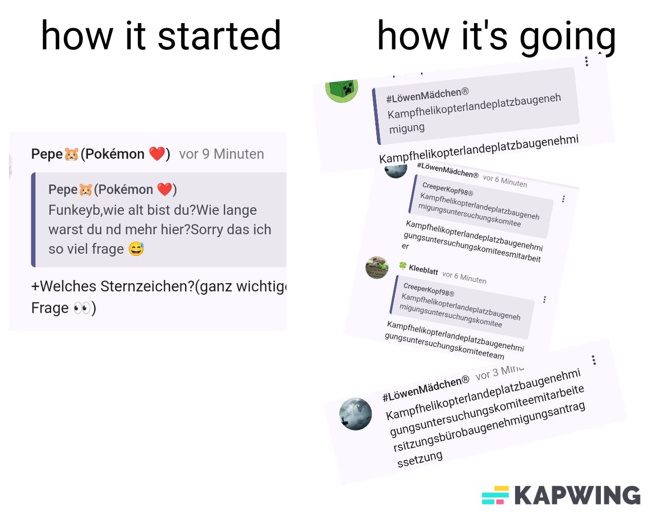 how it started
Pepe (Pokémon vor 9 Minuten
Pepe (Pokémon
Funkeyb, wie alt bist du?Wie lange
warst du nd mehr hier?Sorry das ich
so viel frage
+Welches Sternzeichen? (ganz wichtig
Frage )
.
how it's going
#LöwenMädchenⓇ
Kampfhelikopterlandeplatzbaugeneh
migung
Kampfhelikopterlandeplatzbaugenehmi
#Löwen Mädchen® vor 6 Minuten
er
CreeperKopf98@
Kampfhelikopterlandeplatzbaugeneh
migungsuntersuchungskomitee
Kampfhelikopterlandeplatzbaugenehmi
gungsuntersuchungskomiteesmitarbeit
Kleeblatt vor 6 Minuten
CreeperKopf98Ⓡ
Kampfhelikopterlandeplatzbaugeneh
migungsuntersuchungskomitee
Kampfhelikopterlandeplatzbaugenehmi
gungsuntersuchungskomiteeteam
⠀
ssetzung
⠀
#LöwenMädchen® vor 3 Minu
Kampfhelikopterlandeplatzbaugenehmi
gungsuntersuchungskomiteemitarbeite
rsitzungsbürobaugenehmigungsantrag
:
KAPWING