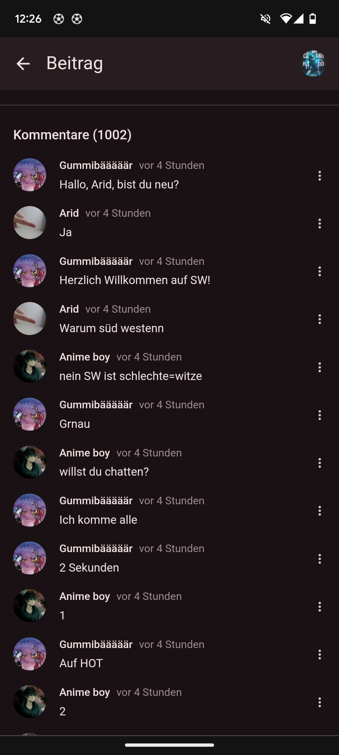 12:26
← Beitrag
Kommentare (1002)
Gummibääääär vor 4 Stunden
Hallo, Arid, bist du neu?
Arid vor 4 Stunden
Ja
Gummibääääär vor 4 Stunden
Herzlich Willkommen auf SW!
Arid vor 4 Stunden
Warum süd westenn
Anime boy vor 4 Stunden
nein SW ist schlechte=witze
Gummibääääär vor 4 Stunden
Grnau
Anime boy vor 4 Stunden
willst du chatten?
Gummibääääär vor 4 Stunden
Ich komme alle
Gummibääääär vor 4 Stunden
2 Sekunden
Anime boy vor 4 Stunden
1
Gummibääääär vor 4 Stunden
Auf HOT
Anime boy vor 4 Stunden
2
H
AND
DO
:
:
:
:
:
:
:
:
:
:
: