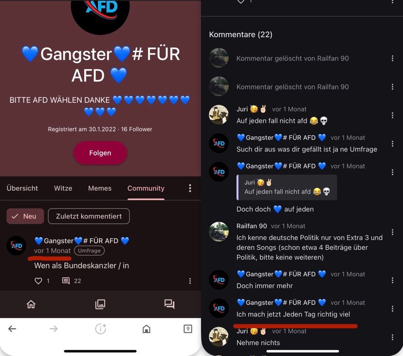 Übersicht
BITTE AFD WÄHLEN DANKE
Neu
Gangster # FÜR
AFD
FD
Registriert am 30.1.2022 - 16 Follower
1
Folgen
Witze Memes
Zuletzt kommentiert
Gangster # FÜR AFD
22
vor 1 Monat (Umfrage
Wen als Bundeskanzler / in
Community
וח
:
⠀
Kommentare (22)
AED
AFD
AFD
SED
Kommentar gelöscht von Railfan 90
Kommentar gelöscht von Railfan 90
Juri vor 1 Monat
Auf jeden fall nicht afd
Gangster # FÜR AFD vor 1 Monat
Such dir aus was dir gefällt ist ja ne Umfrage
Gangster # FÜR AFD
vor 1 Monat
Juri
Auf jeden fall nicht afd
Doch doch auf jeden
Railfan 90 vor 1 Monat
Ich kenne deutsche Politik nur von Extra 3 und
deren Songs (schon etwa 4 Beiträge über
Politik, bitte keine weiteren)
Gangster # FÜR AFD
Doch immer mehr
Gangster # FÜR AFD
Ich mach jetzt Jeden Tag richtig viel
Juri
Nehme nichts
vor 1 Monat
vor 1 Monat
vor 1 Monat
*****