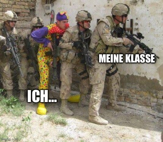 
ICH...
MEINE KLASSE