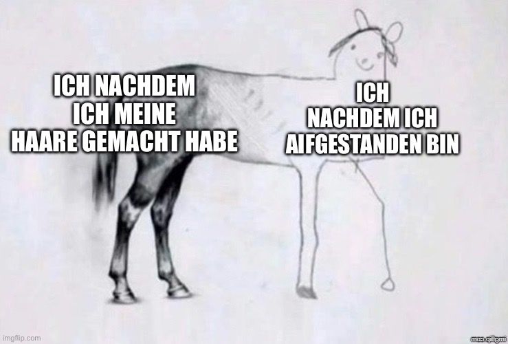 ICH NACHDEM
ICH MEINE
HAARE GEMACHT HABE

ICH
NACHDEM ICH
AIFGESTANDEN BIN
moo.quigmi