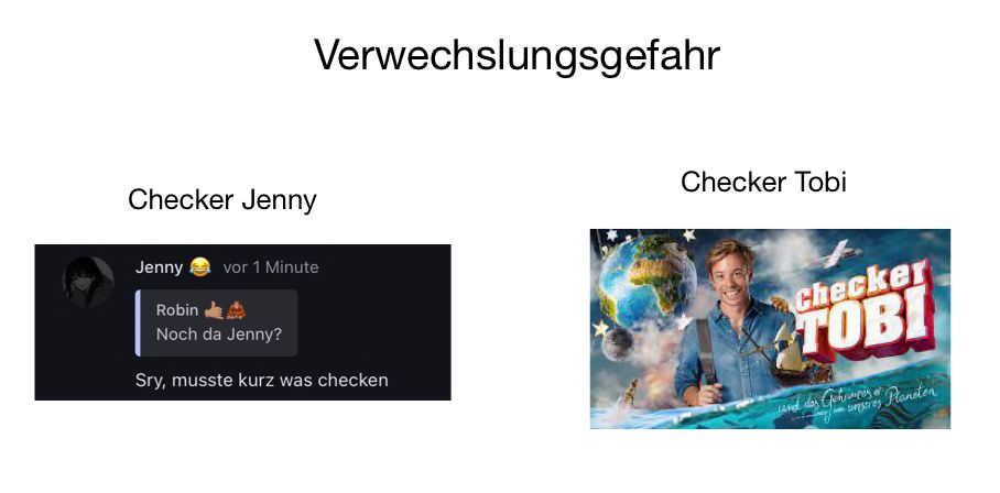 Verwechslungsgefahr
Checker Jenny
Jenny vor 1 Minute
Robin
Noch da Jenny?
Sry, musste kurz was checken
Checker Tobi
Checker
TOBI
and das Geheimnis Planeten