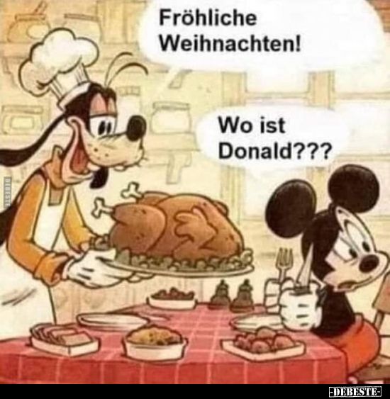 DICESTE
Fröhliche
Weihnachten!
Wo ist
Donald???
-DEBESTE-