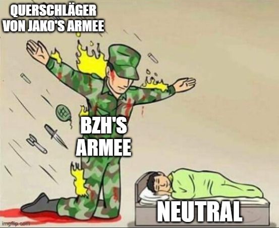 QUERSCHLÄGER
VON JAKO'S ARMEE

BZH'S
ARMEE
NEUTRAL