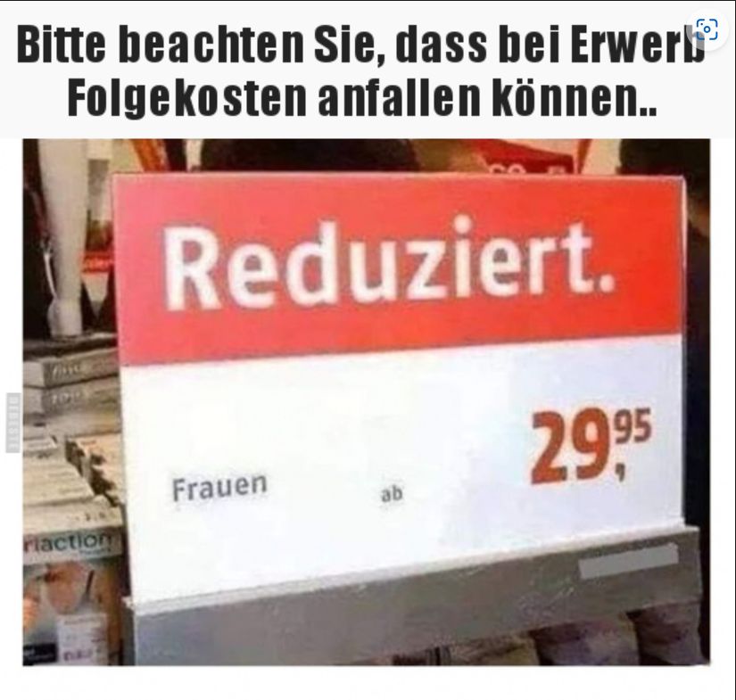 Bitte beachten Sie, dass bei Erwerb
Folgekosten anfallen können..
Reduziert.
100
Flaction
Frauen
ab
29.⁹5