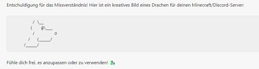 Entschuldigung für das Missverständnis! Hier ist ein kreatives Bild eines Drachen für deinen Minecraft/Discord-Server:
/
(
0
Fühle dich frei, es anzupassen oder zu verwenden! >