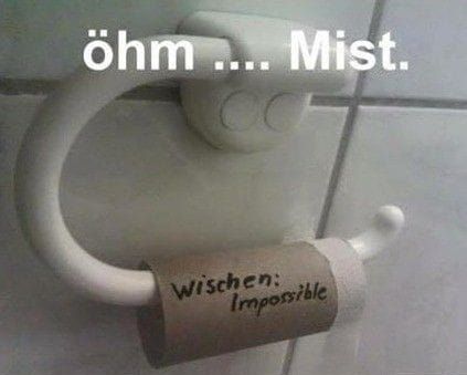 öhm .... Mist.
CO
Wischen:
Impossible