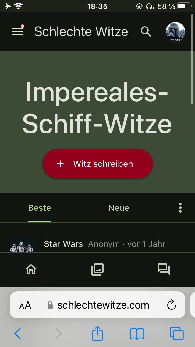 18:35
@ 58 %
= Schlechte Witze Q
'ST DEP
Impereales-
Schiff-Witze
Beste
+ Witz schreiben
Neue
Star Wars Anonym vor 1 Jahr
AA
schlechtewitze.com