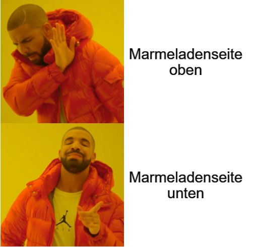 Marmeladenseite
oben
Marmeladenseite
unten