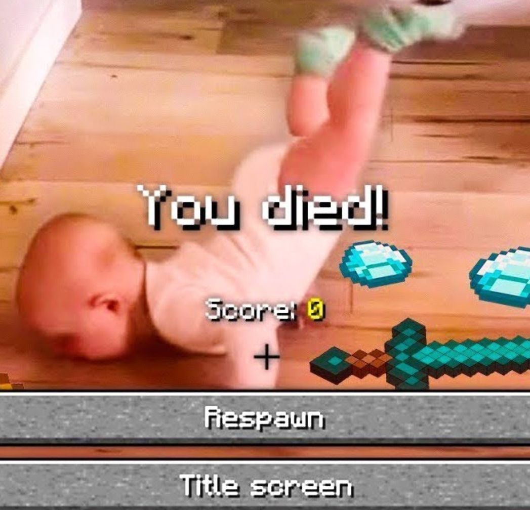 You died!
Score: 0
+
Respawn
Title screen