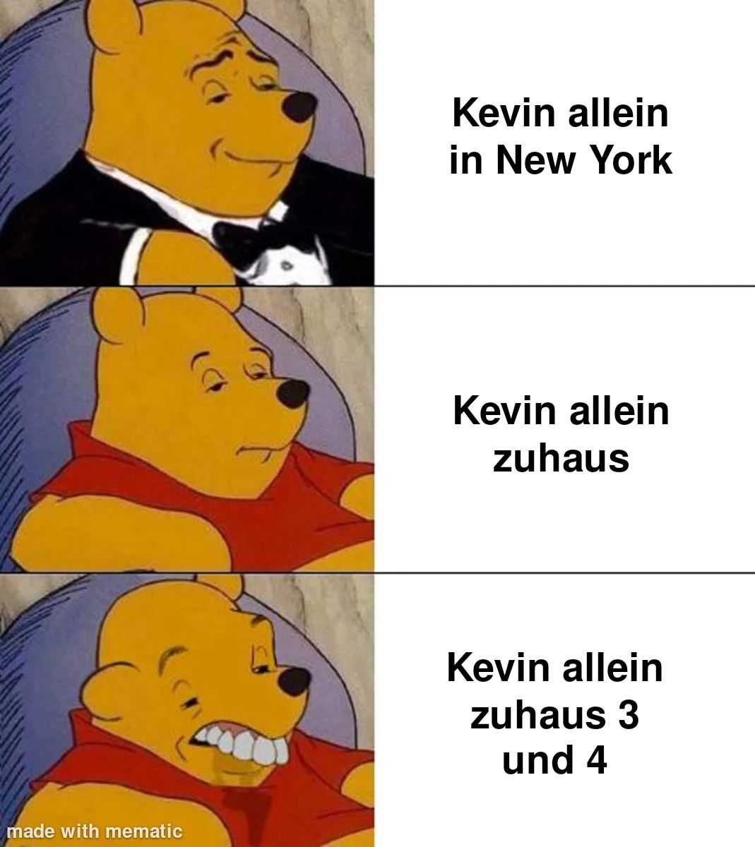 made with mematic
Kevin allein
in New York
Kevin allein
zuhaus
Kevin allein
zuhaus 3
und 4