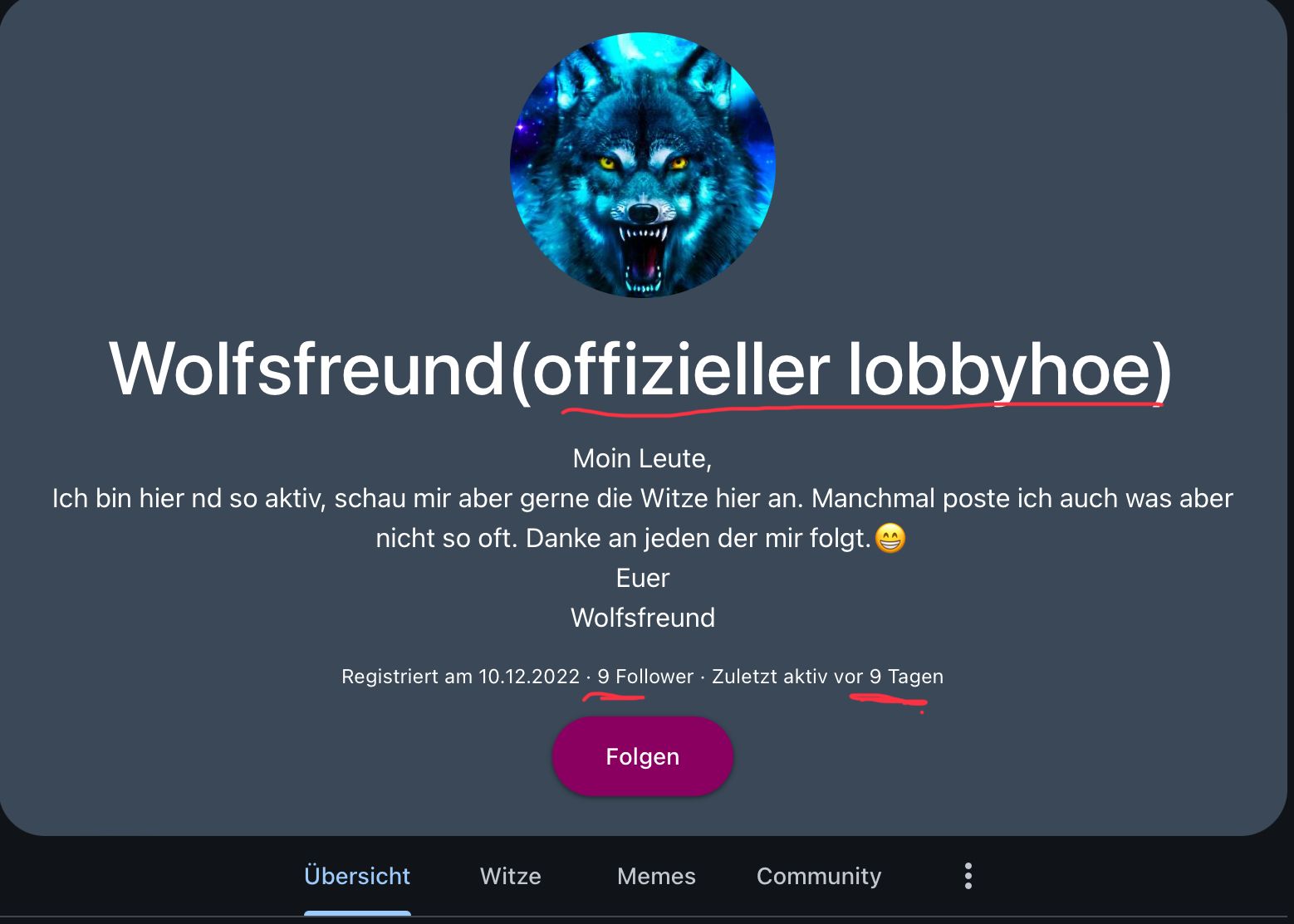 Wolfsfreund (offizieller lobbyhoe)
Moin Leute,
Ich bin hier nd so aktiv, schau mir aber gerne die Witze hier an. Manchmal poste ich auch was aber
nicht so oft. Danke an jeden der mir folgt.
Euer
Wolfsfreund
Registriert am 10.12.2022 9 Follower ⚫ Zuletzt aktiv vor 9 Tagen
Folgen
Übersicht
Witze
Memes
Community