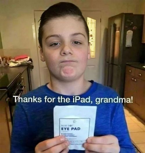 Thanks for the iPad, grandma!
EYE PAD