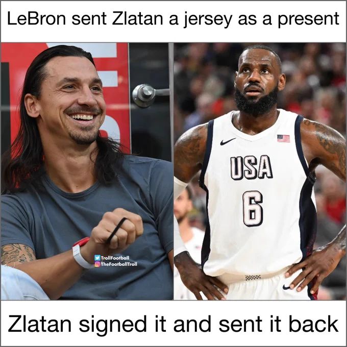 LeBron sent Zlatan a jersey as a present
TrollFootball
TheFootballTroll
USA
6
Zlatan signed it and sent it back