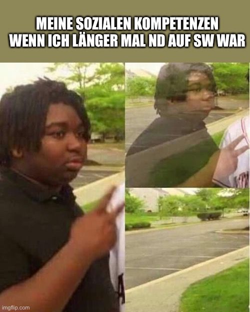 MEINE SOZIALEN KOMPETENZEN
WENN ICH LÄNGER MAL ND AUF SW WAR
