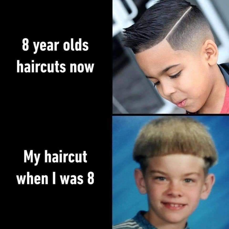 8 year olds
haircuts now
My haircut
when I was 8