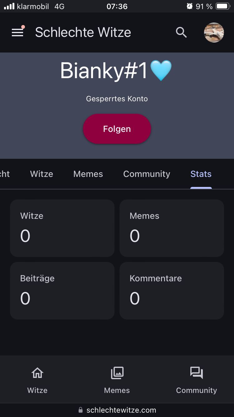 ■■ klarmobil 4G
07:36
91%
Schlechte Witze
Bianky#1
Gesperrtes Konto
Folgen
cht
Witze
Memes
Community
Stats
Witze
0
Memes
0
Beiträge
0
Kommentare
0
n
Witze
Memes
Community
schlechtewitze.com