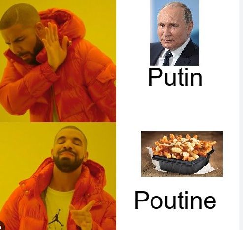 Putin
Poutine