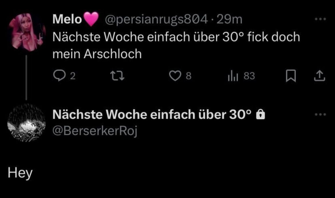 Hey
Melo
@persianrugs804-29m
Nächste Woche einfach über 30° fick doch
mein Arschloch
2
8
tl 83
Nächste Woche einfach über 30°
@BerserkerRoj
600