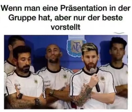 Wenn man eine Präsentation in der
Gruppe hat, aber nur der beste
vorstellt
curo