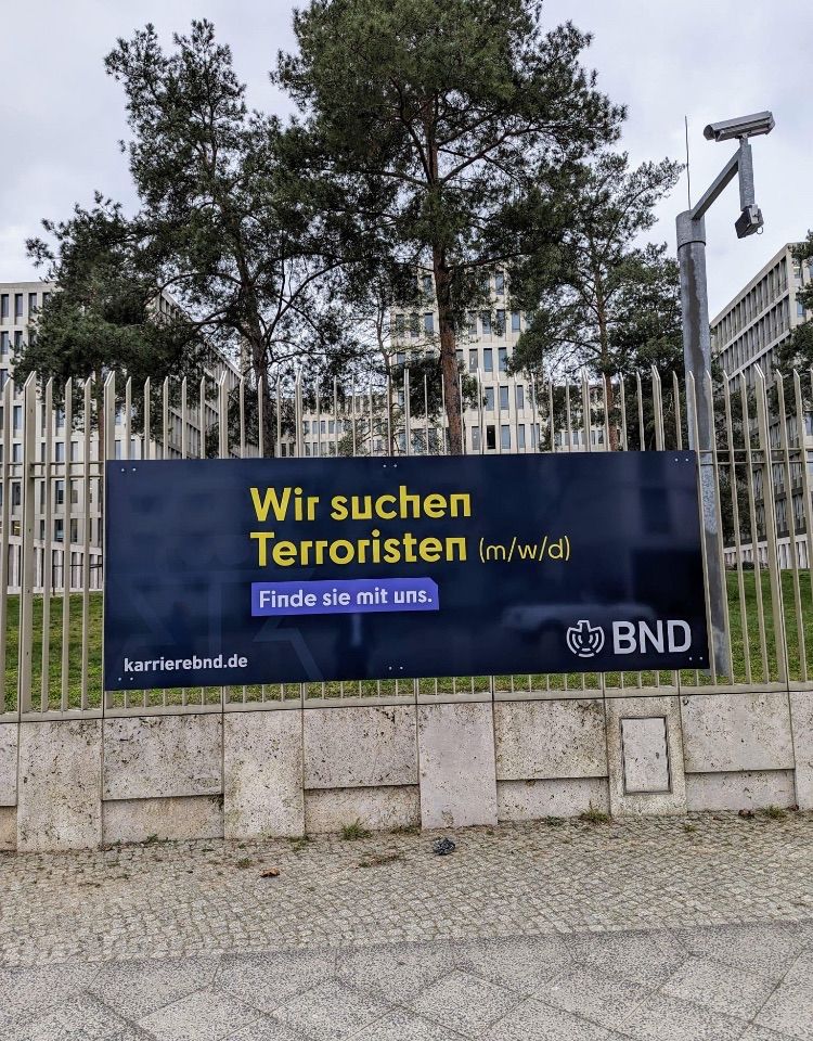 karrierebnd.de
Wir suchen
Terroristen (m/w/d)
Finde sie mit uns.
BND