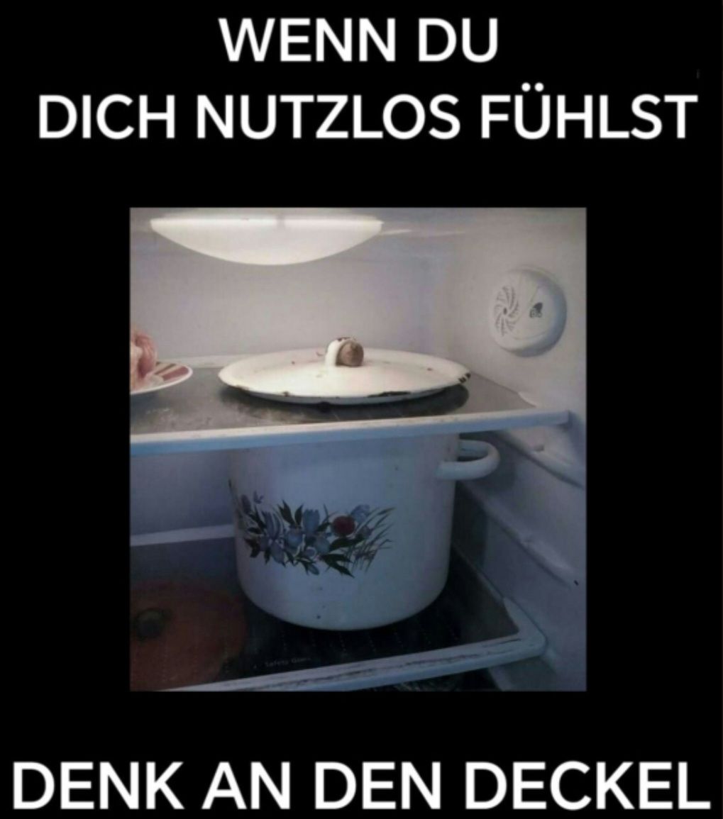 WENN DU
DICH NUTZLOS FÜHLST
Tafeto Gim
DENK AN DEN DECKEL