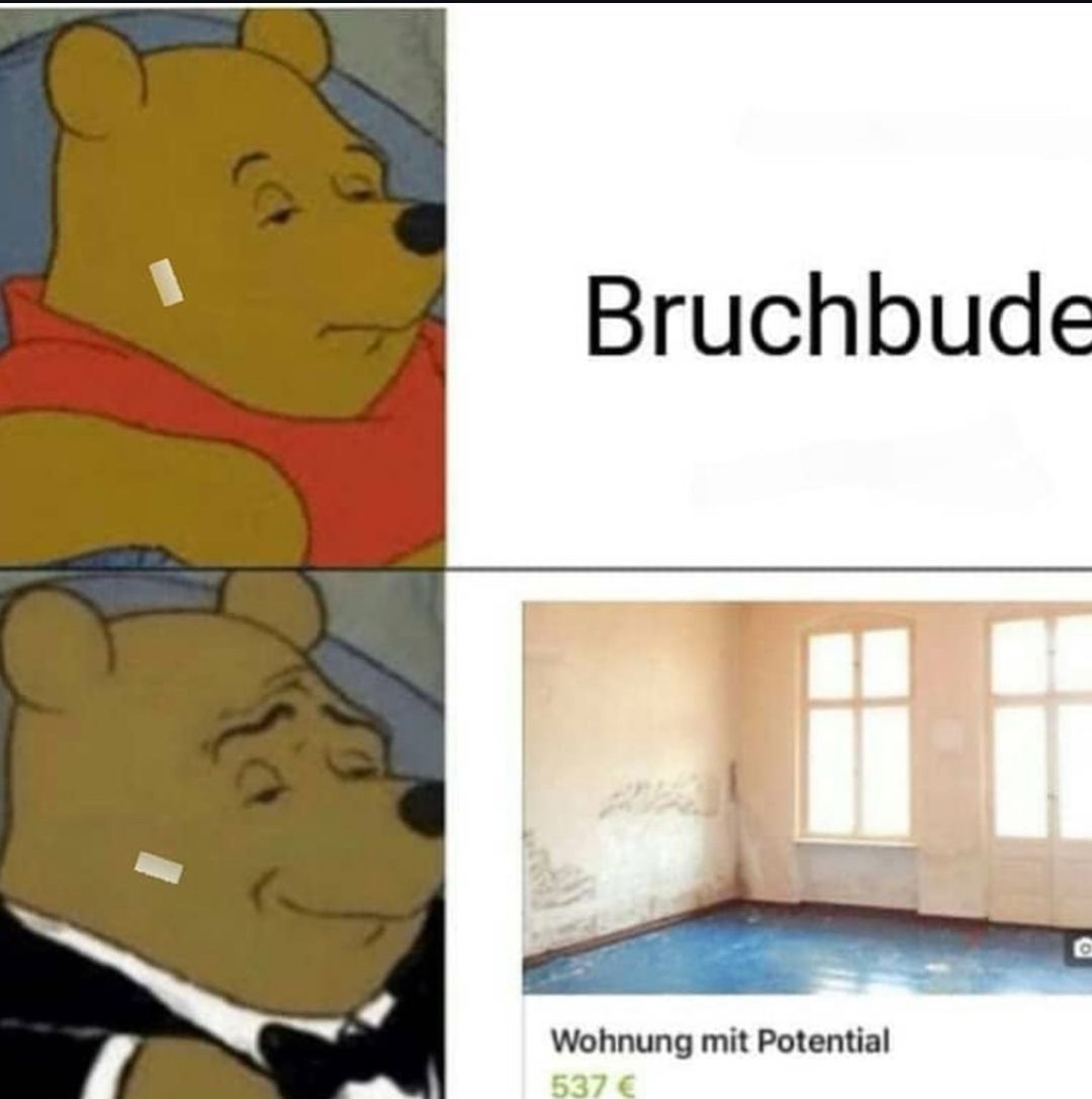 Bruchbude
Wohnung mit Potential
537€
9