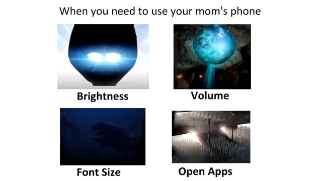 Das Bild zeigt vier Screenshots aus einer Science-Fiction Serie. Im oberen Bereich des Bildes steht: "When you need to use your mom's phone". Die oberen beiden Bilder zeigen jeweils helle, leuchtende Lichtquellen, darunter steht "Brightness" und "Volume". Die unteren beiden Bilder sind dunkler und zeigen einen Taucher im Meer und eine riesige Menschenmenge, darunter steht "Font Size" und "Open Apps".